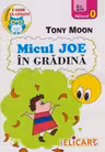 Micul Joe în grădină. Nivel 0 (6+ ani)