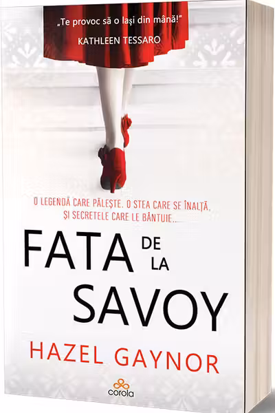 Fata de la Savoy - Uneori visele implinite iau o forma cu totul neasteptata