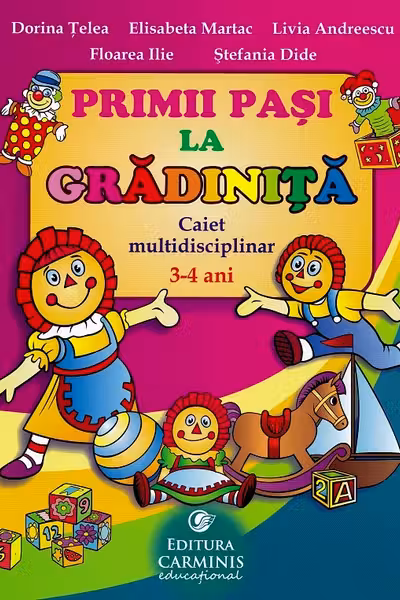 Primii pași la grădiniță - Caiet 3-4 ani