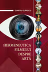 Hermeneutica Filmul despre arta