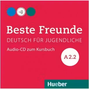 Beste Freunde A2-2, CD zum Kursbuch - Manuela Georgiakaki, Christiane Seuthe, Elisabeth Graf-Riemann, Anja Schümann