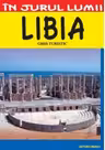Libia. Ghid turistic