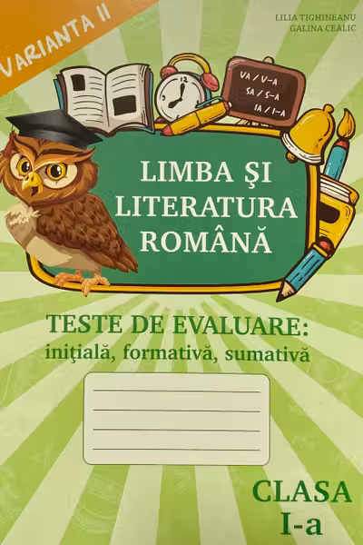 Limba romana cl.1 Teste de evaluare v.2