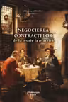 Negocierea contractelor - de la teorie la practica