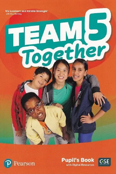 Team Together 5 Pupil's Book with Digital Resources