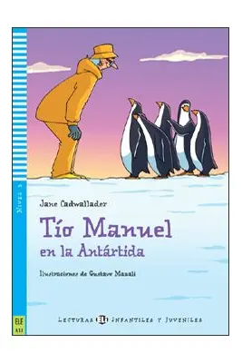 Tío Manuel en la Antártida