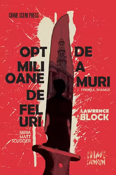 Opt milioane de feluri de a muri