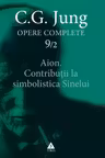 Opere complete 9/2 - Aion. Contribuții la simbolistica sinelui