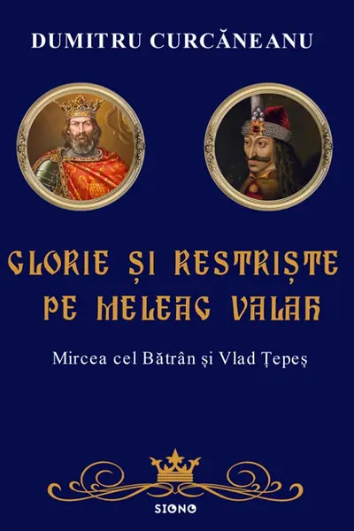 Glorie și restriste pe meleag valah