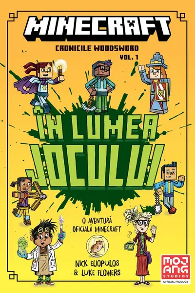 Minecraft: În lumea jocului. Seria Cronicile Woodsword Vol.1