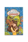 Luna si padurea magica - Vol. 2: Un secret in gherute