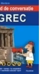 Ghid de conversatie roman-grec