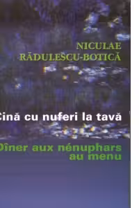 Cina cu nuferi la tava