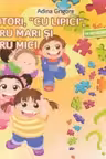 Ghicitori, cu lipici, pentru mari și pentru mici