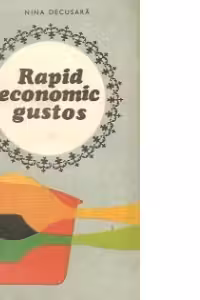 Rapid, economic, gustos