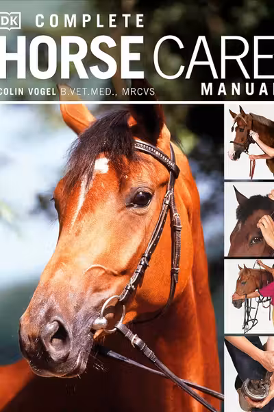 Complete Horse Care Manual