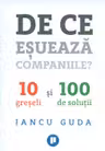 De ce esueaza companiile