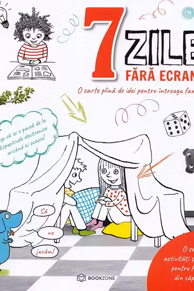 7 zile fără ecrane