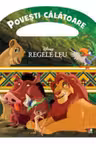 DISNEY. REGELE LEU. Povesti calatoare. reeditare
