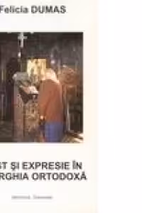Gest si expresie in liturghia ortodoxa