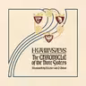 The Chronicle of the Three Sisters