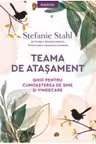Introspectiv.TEAMA DE ATASAMENT. Ghid pentru cunoasterea de sine si vindecare.