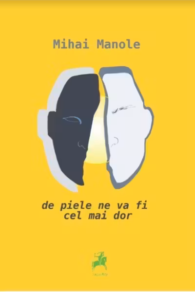 De piele ne va fi cel mai dor