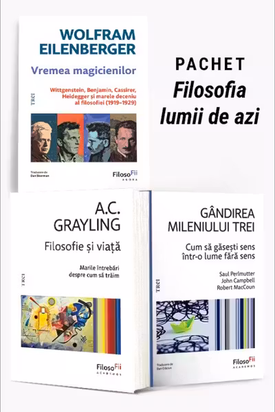 Pachet Filosofia lumii de azi