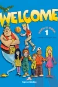 Engleza. Welcome 1 SB, Pupil's Book, Manual curs limba engleza