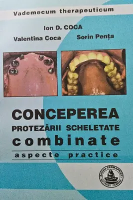 Conceperea protezarii scheletate combinate