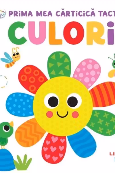BEBE INVATA. Prima mea carticica tactila. Culori