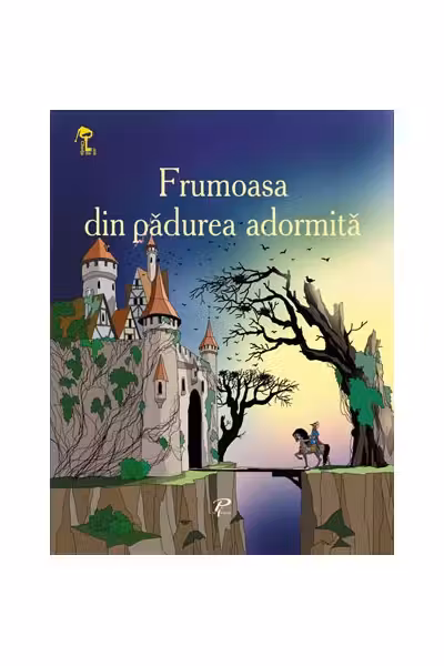Frumoasa din padurea adormita