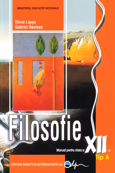 Filosofie. Tip A - Clasa 12 - Manual