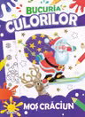 Bucuria culorilor. Mos Craciun