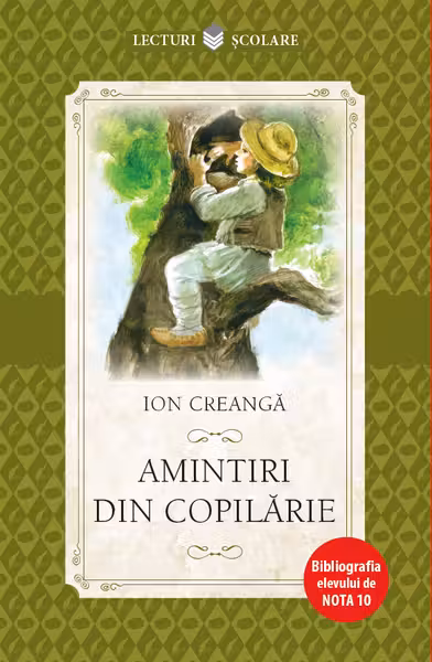 Lecturi scolare. Amintiri din copilarie