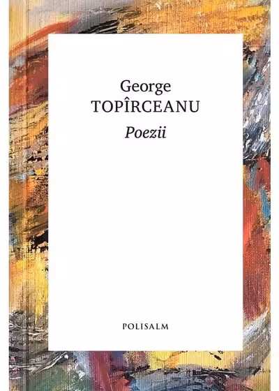 POEZII. George Toparceanu