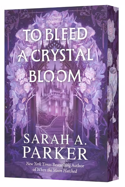 To Bleed a Crystal Bloom (Sprayed Edges)