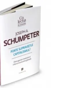 Poate supravietui capitalismul?