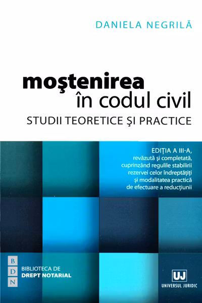 Moștenirea în Codul civil Ed.3