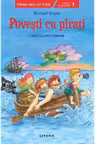 Prima mea lectura. POVESTI CU PIRATI. Carte cu pictograme (nivelul 1)