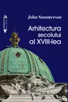 Arhitectura secolului al XVIII-lea