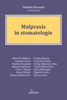 Malpraxis în stomatologie