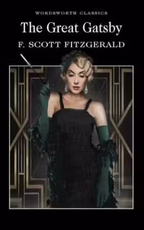 The Great Gatsby (Wordsworth Classics)
