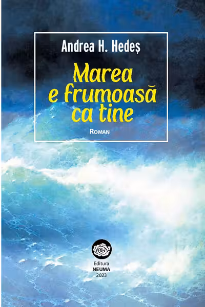 Marea e frumoasă ca tine