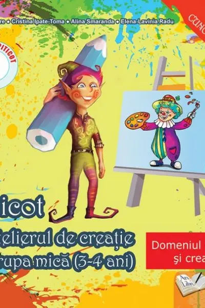 Piticot în atelierul de creație - Grupa mică 3-4 ani
