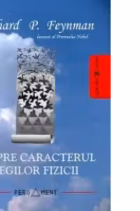 Despre caracterul legilor fizicii