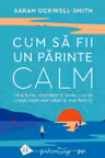 Cum sa fii un parinte calm