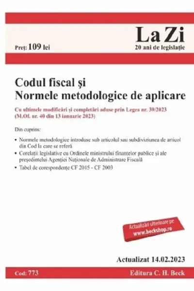 Codul fiscal și Normele metodologice de aplicare Act. 14 februarie 2023