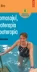 Automasajul hidroterapia si zooterapia