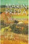 Morometii (vol. 1+2)